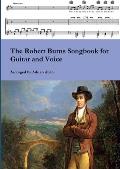 The Robert Burns Songbook for Guitar and Voice