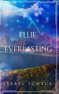 Ellie, Everlasting