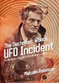 The Dechmont Woods UFO Incident (An Ordinary Day, An Extraordinary Event)