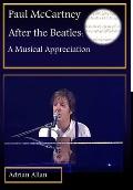 Paul McCartney After the Beatles: A Musical Appreciation