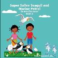 Super Sallee Seagull and Marine Patrol: Sunken Treasure
