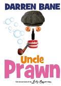 Uncle Prawn