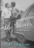 Life Moves: A Memoir