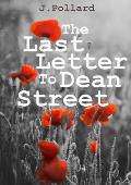 The Last Letter To Dean Street