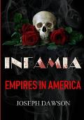 Infamia: Empires In America