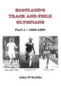 Scotland's Track and Field Olympians