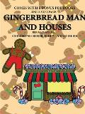 Coloring Book for 7+ Year Olds (Gingerbread Man and Houses)