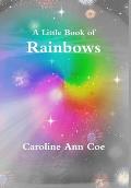 A Little Book of Rainbows