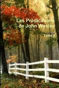 Les Pr?dications de John Wesley - Tome 3