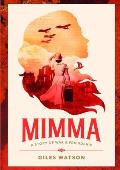 Mimma: A Story of War and Friendship