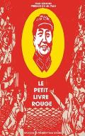 Le petit livre rouge: Citations du Pr?sident Mao Zedong