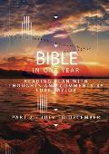 The Bible in a year - Part 2 July - December Reading plan with thoughts and comments by Luke Taylor