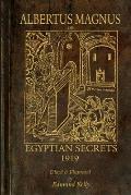 Albertus Magnus; or Egyptian Secrets