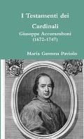 I Testamenti dei Cardinali: Giuseppe Accoramboni (1672-1747)