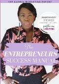 The Entrepreneur's Success Manual 'Building Wealth The Smart Way'