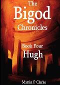 The Bigod Chronicles Book Four Hugh