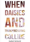 When Daisies and Thunderstorms Collide