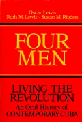 Four Men Living The Revolution An Oral H