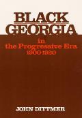Black Georgia in the Progressive Era 1900 1920