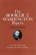 Booker T. Washington Papers Volume 12: 1912-14 Volume 12