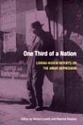 One Third of a Nation: Lorena Hickok Reports on the Great Depression