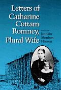 Letters Of Catharine Cottam Romney Plur