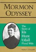 Mormon Odyssey Ida Hunt Udall