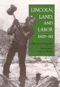 Lincoln Land & Labor 1809 60