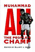 Muhammad Ali The Peoples Champ