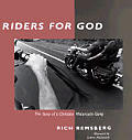 Riders for God: The Story of a Christian Motorcycle Gang