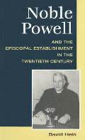 Noble Powell & The Episcopal Establishme