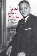 Ralph Johnson Bunche: Public Intellectual and Nobel Peace Laureate