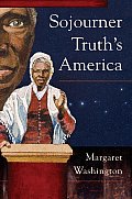 Sojourner Truths America