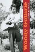 Woody Guthrie American Radical
