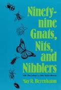 Ninety Nine Gnats Nits & Nibblers