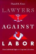 Lawyers Against Labor From Individual Ri