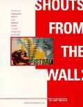 Shouts From The Wall Posters & Photographs Brought Home From the Spanish Civil War by American Volunteers