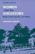 Women and the Ancestors: Black Carib Kinship and Ritual