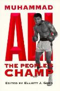 Muhammad Ali, the People's Champ