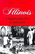 Illinois: Crossroads of a Continent