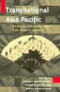 Transnational Asia Pacific: Gender, Culture, and the Public Sphere
