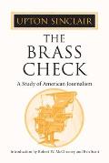 Brass Check A Study of American Journalism
