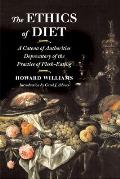 The Ethics of Diet: A Catena of Authorities Deprecatory of the Practice of Flesh-Eating
