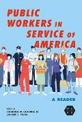 Public Workers in Service of America: A Reader