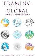 Framing the Global: Entry Points for Research