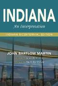 Indiana: An Interpretation--Indiana Bicentennial Edition