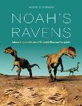 Noah's Ravens: Interpreting the Makers of Tridactyl Dinosaur Footprints