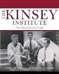 The Kinsey Institute: The First Seventy Years