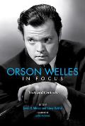Orson Welles in Focus: Texts and Contexts