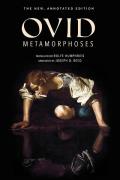 Metamorphoses The New Annotated Edition